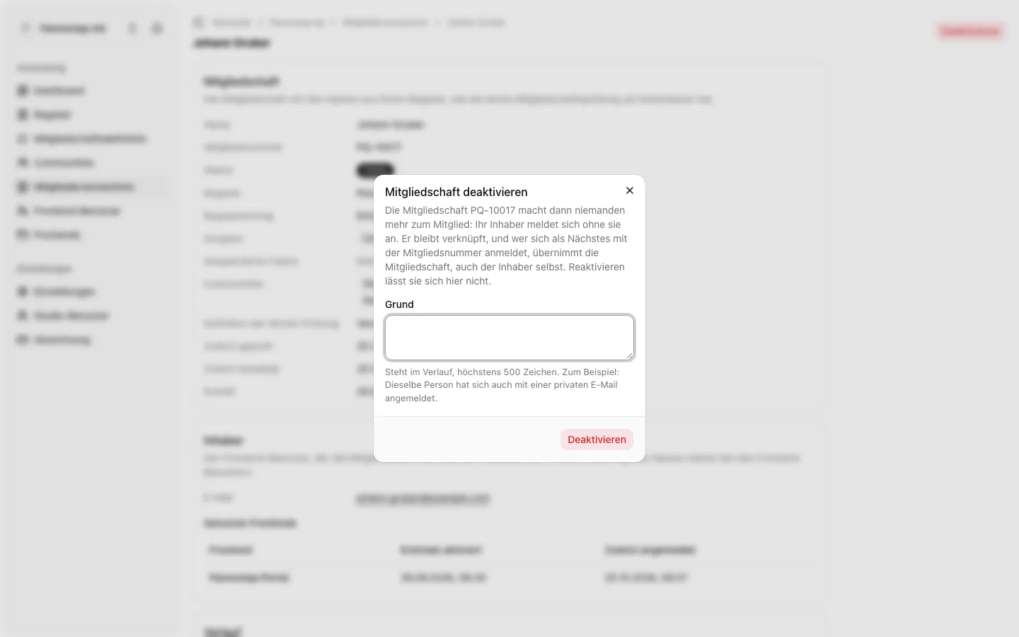 Der Dialog „Mitgliedschaft deaktivieren“ auf der Seite von Johann Gruber, der nach einem Grund fragt