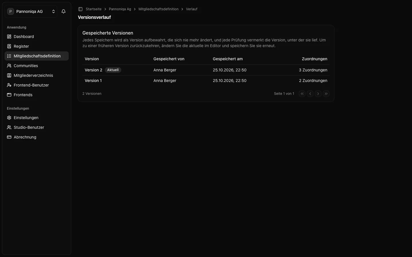 Der Versionsverlauf der Mitgliedschaftsdefinition der Pannoniqa AG mit den Versionen 1 und 2, wer sie wann gespeichert hat und der Zahl der Zuordnungen
